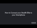 Pro Ears - How to Pair Your Stealth Elite to your Smartphone